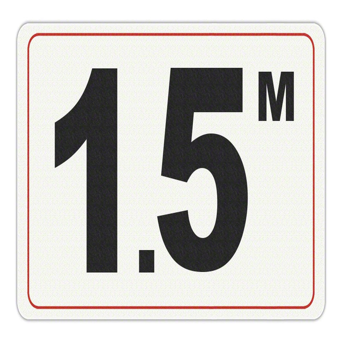 1.5 M - Adhesive Depth Marker - 10 Inch x 6 Inch with 4 Inch Lettering