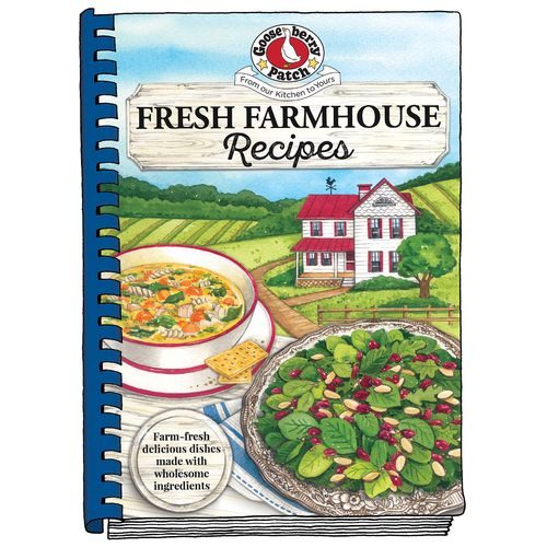 Gooseberry Patch Fresh Farmhouse Recipes, Hardback Book