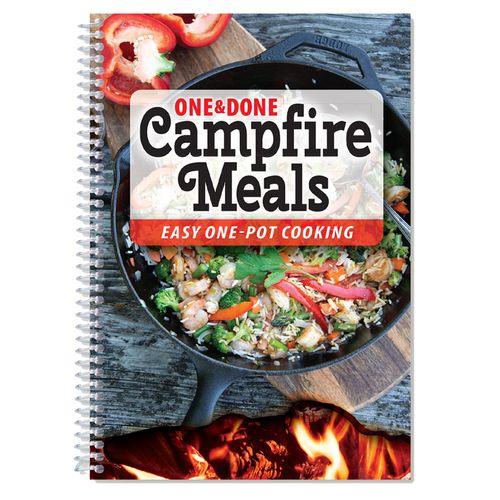 One & Done Campfire Meals Cookbook