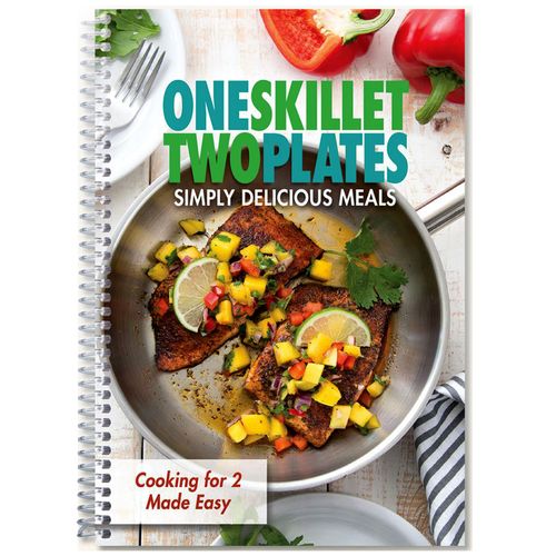 One Skillet, Two Plates Cookbook