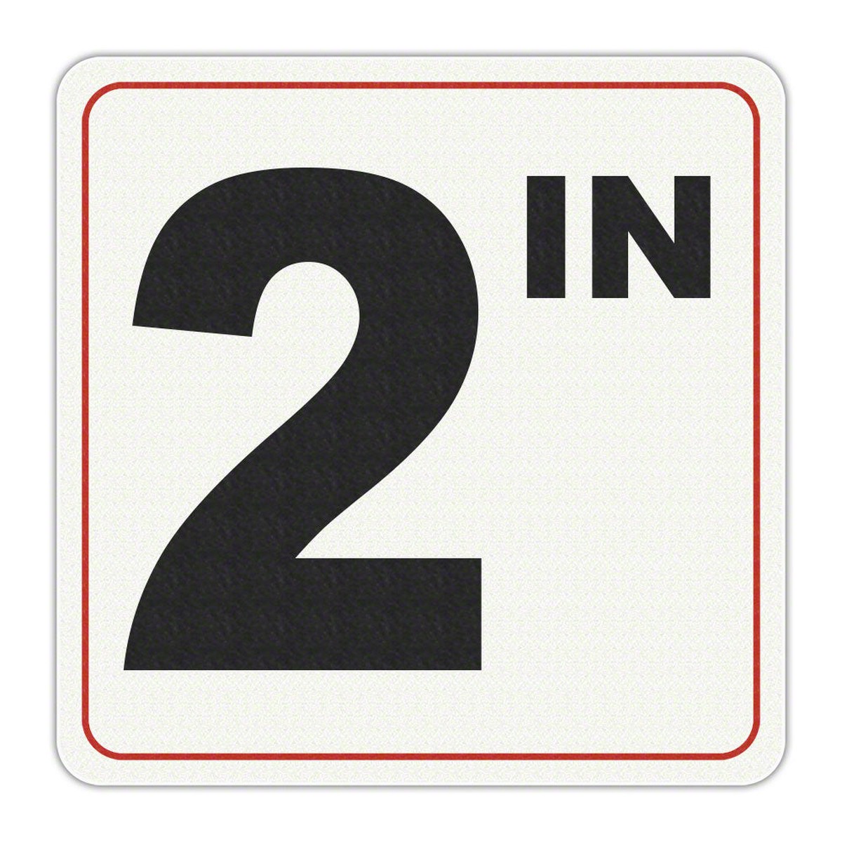 2 IN - Adhesive Depth Marker - 8 Inch x 8 Inch with 6 Inch Lettering