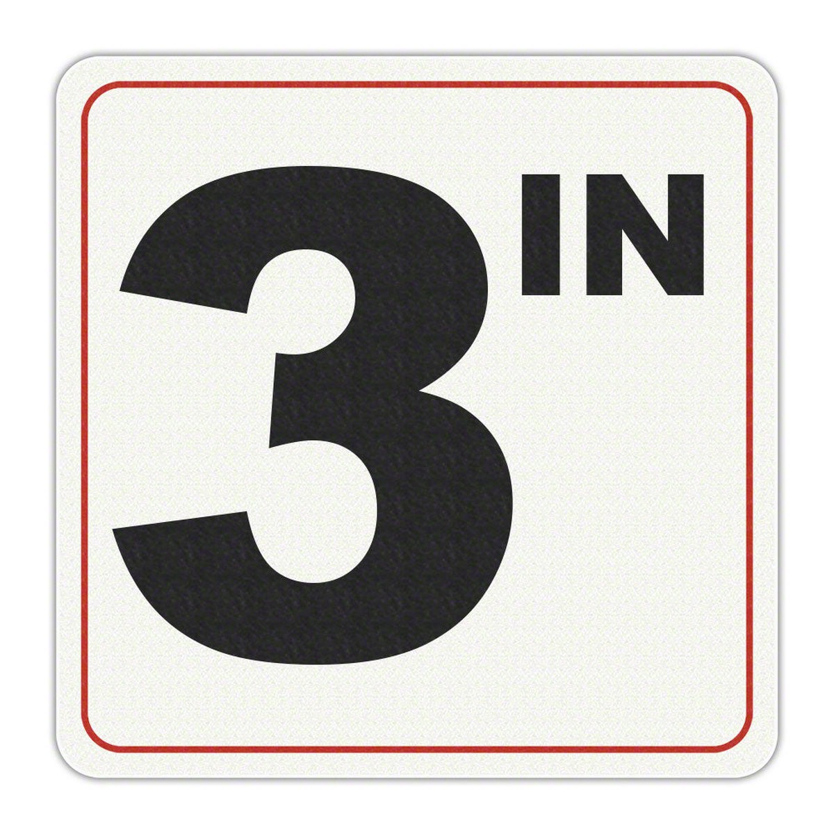 3 IN - Adhesive Depth Marker - 6 Inch x 6 Inch with 4 Inch Lettering