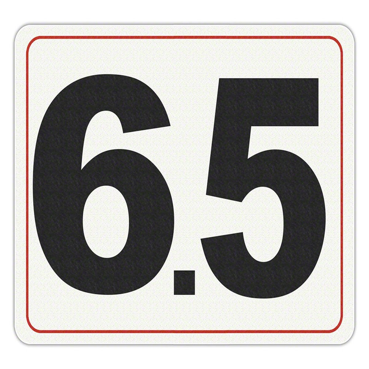 #6.5 - Adhesive Depth Marker - 8 Inch x 6 Inch with 4 Inch Lettering