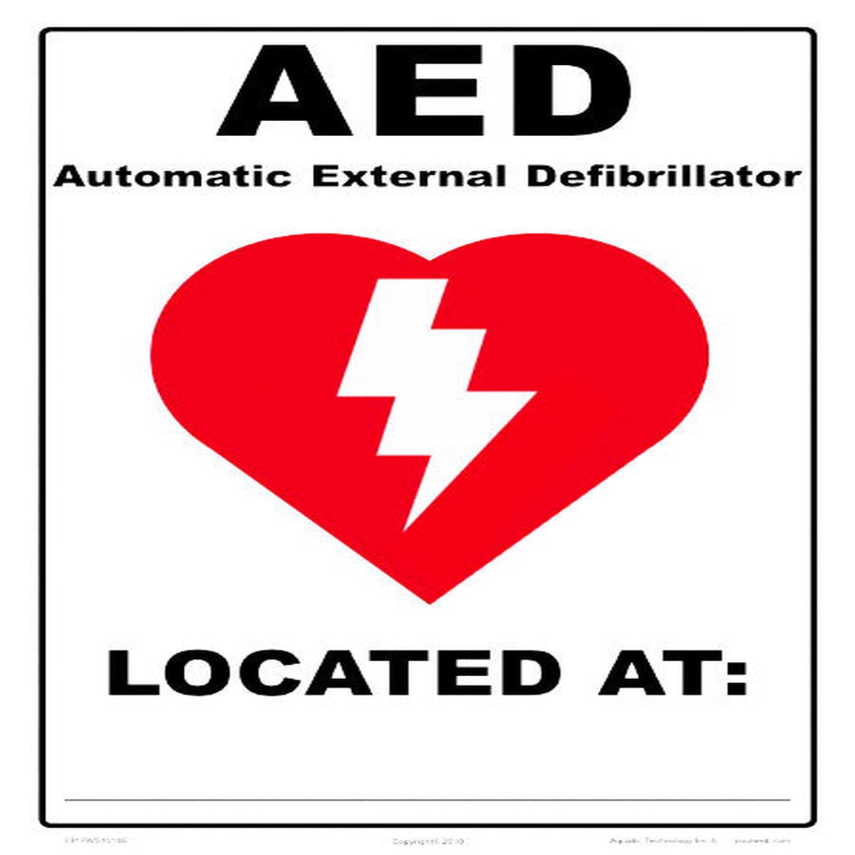 AED Located at Sign - 10 x 14 Inches on Styrene Plastic (Customize or Leave Blank)