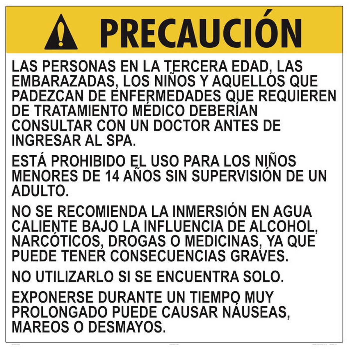 California Spa Regulations Caution Sign in Spanish - 30 x 30 Inches on Heavy-Duty Aluminum