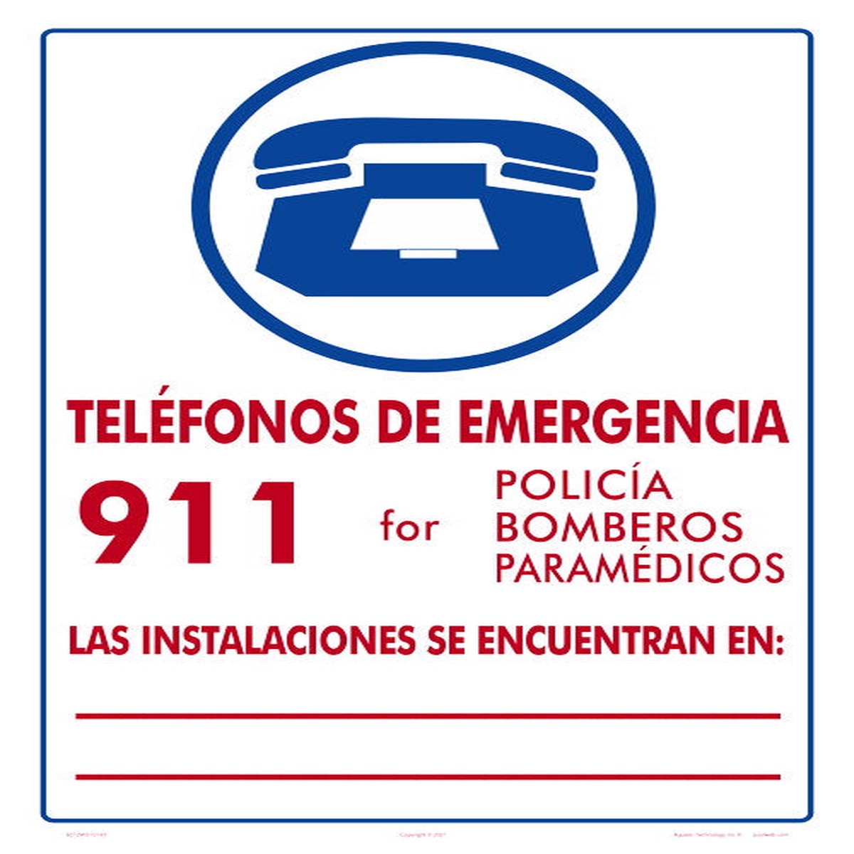 Emergency Phone 911 With Facility Location Sign in Spanish - 10 x 14 Inches on Styrene (Customize or Leave Blank)