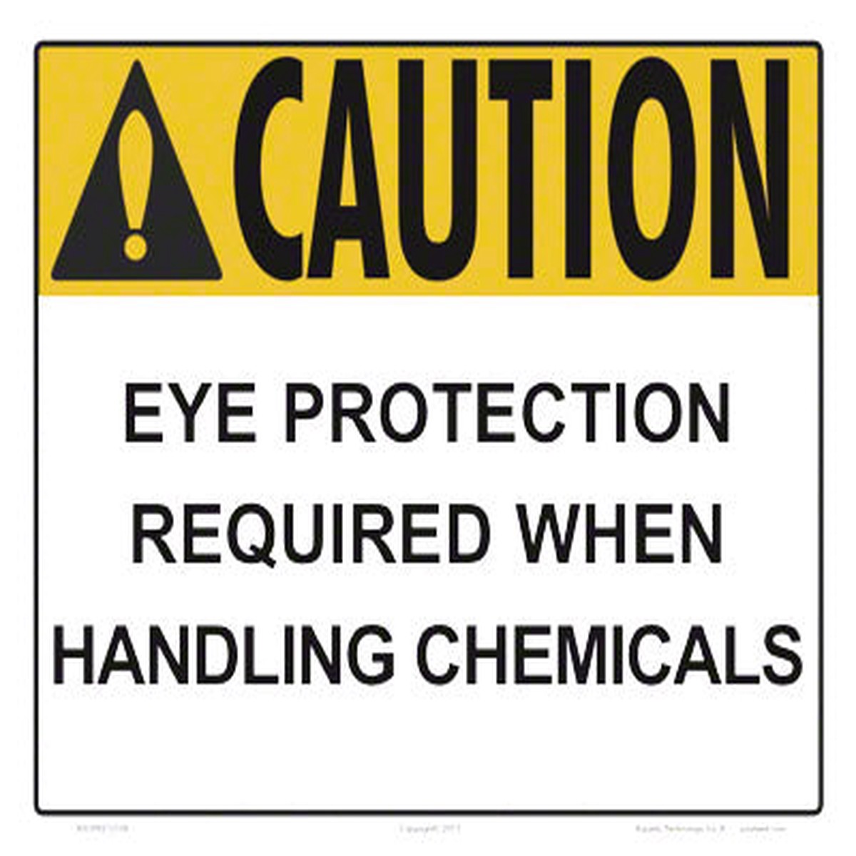 Eye Protection Required Caution Sign - 12 x 10 Inches on Styrene Plastic
