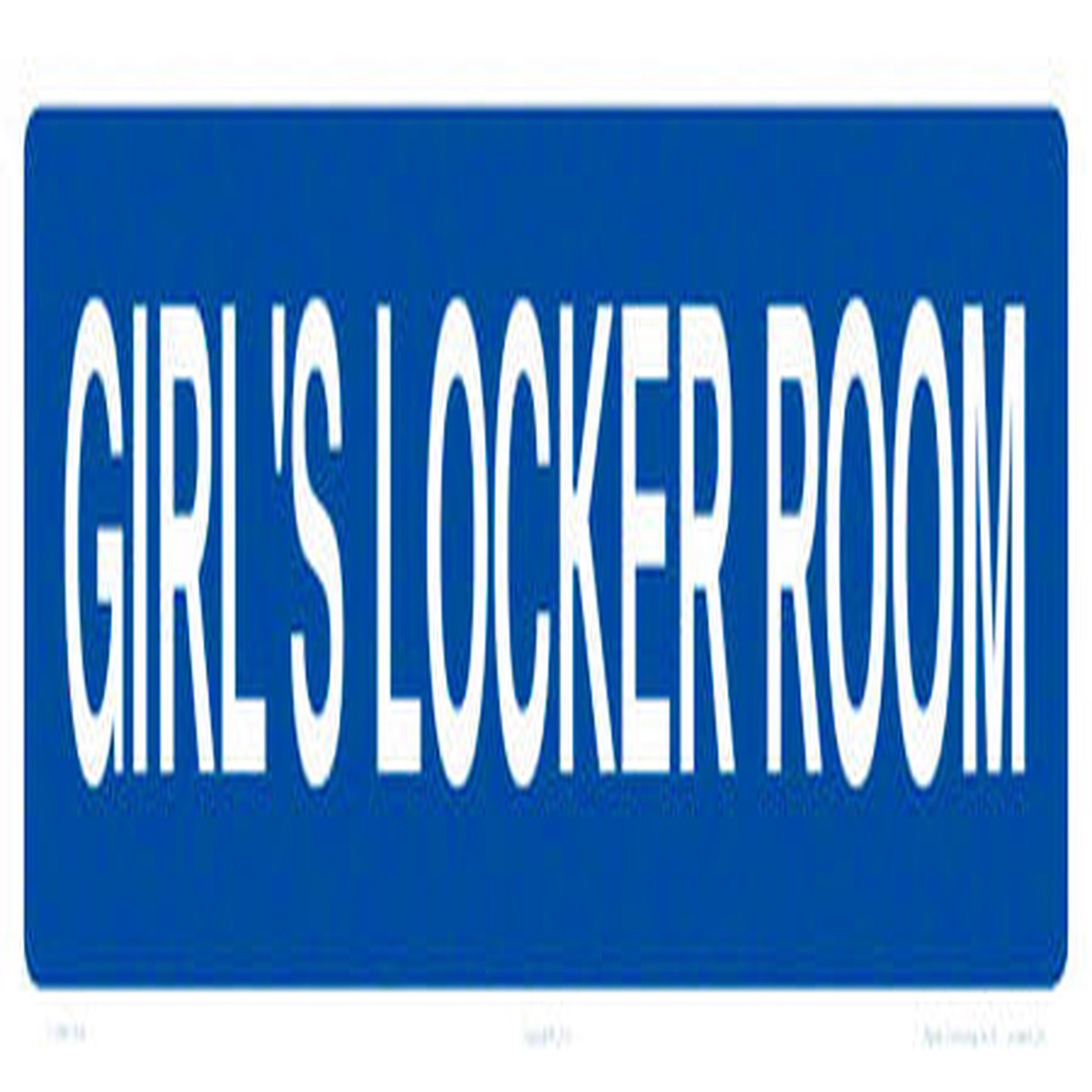 Girl's Locker Room Sign - 12 x 04 Inches on Styrene Plastic