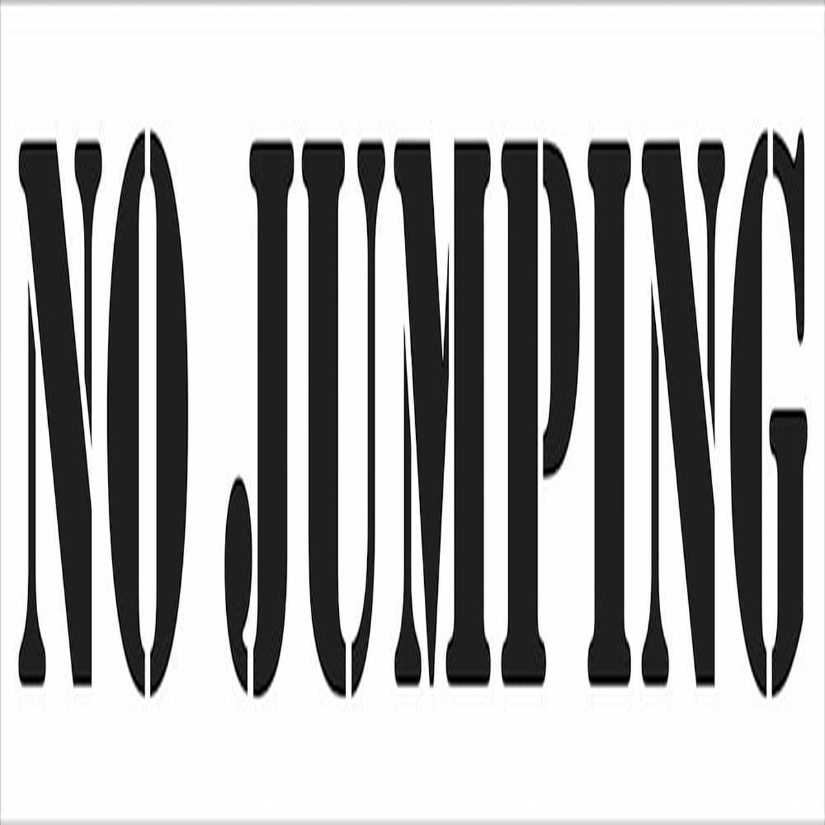 NO JUMPING 36 Inch x 6 Inch Reusable Stencil - Depth Marker with 4 Inch Lettering