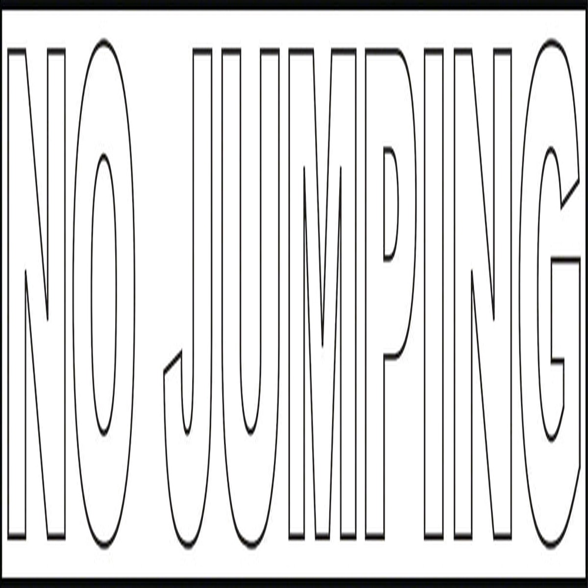 NO JUMPING Vinyl Depth Marker Stencil 22 Inch x 6 Inch with 4 Inch Lettering