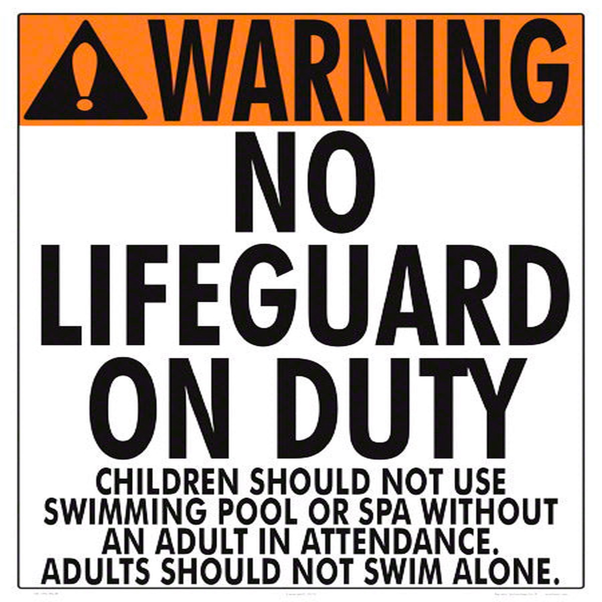 No Lifeguard Warning Sign (No Age Limit) - 18 x 24 Inches on Heavy-Duty Aluminum