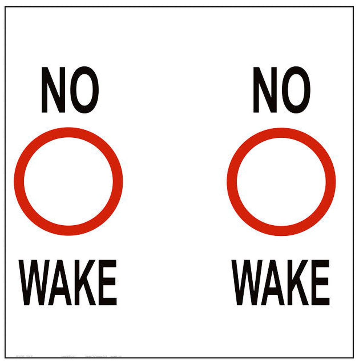 No Wake Regulatory Buoy Label - 30 x 24 Inches on Adhesive Vinyl