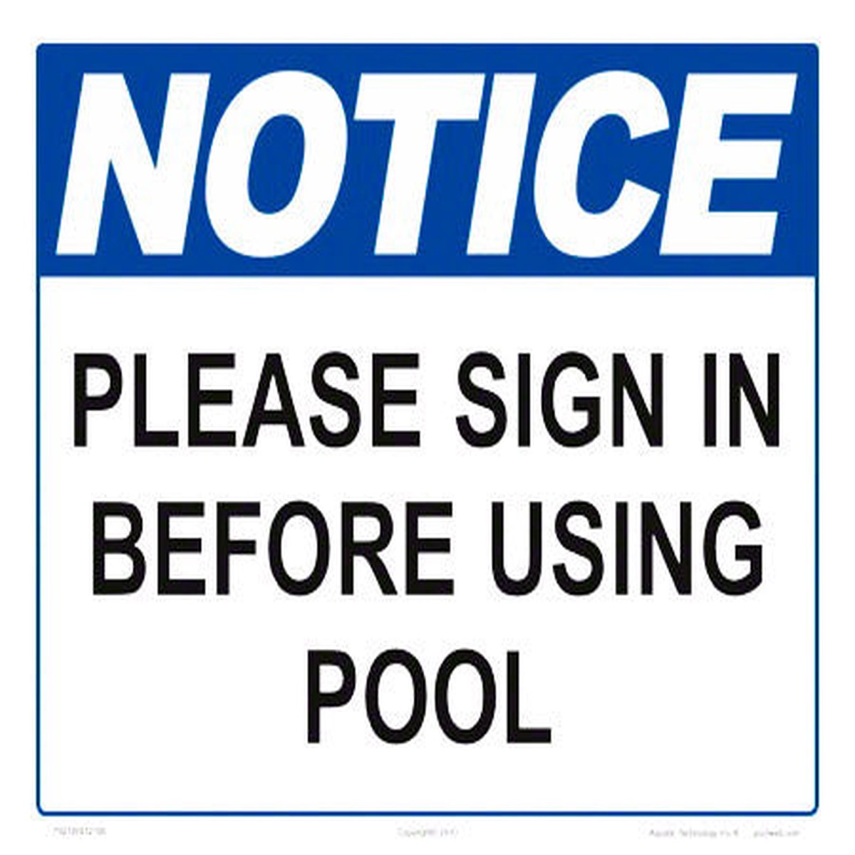 Notice Please Sign In Sign - 12 x 10 Inches on Heavy-Duty Aluminum