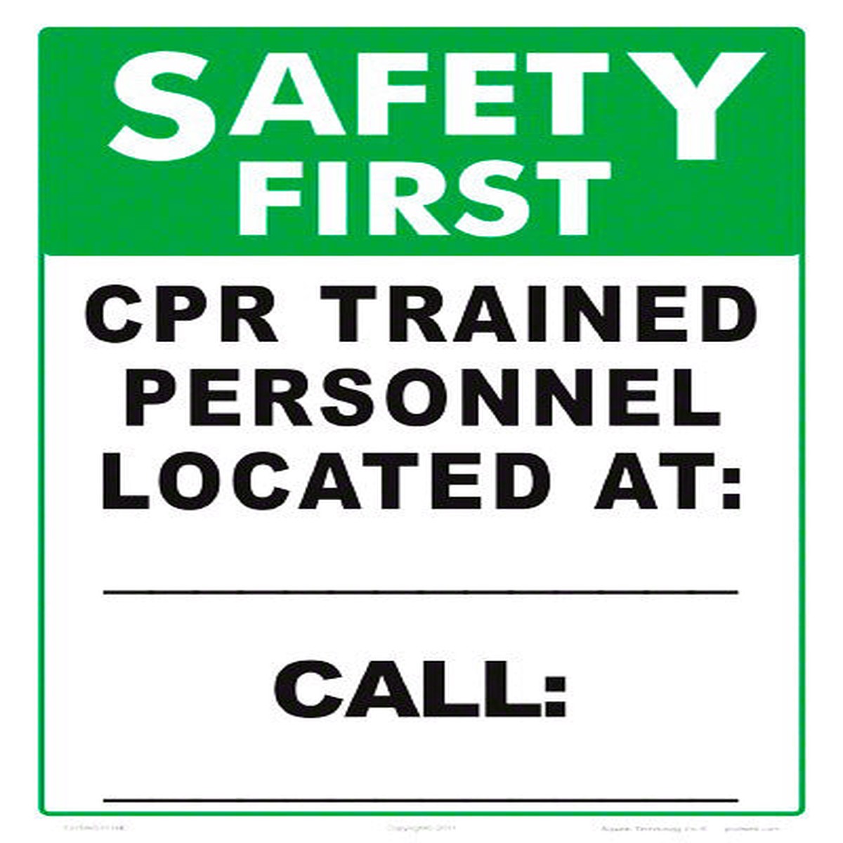 Safety First CPR Personnel Sign - 10 x 14 Inches on Styrene Plastic (Customize or Leave Blank)