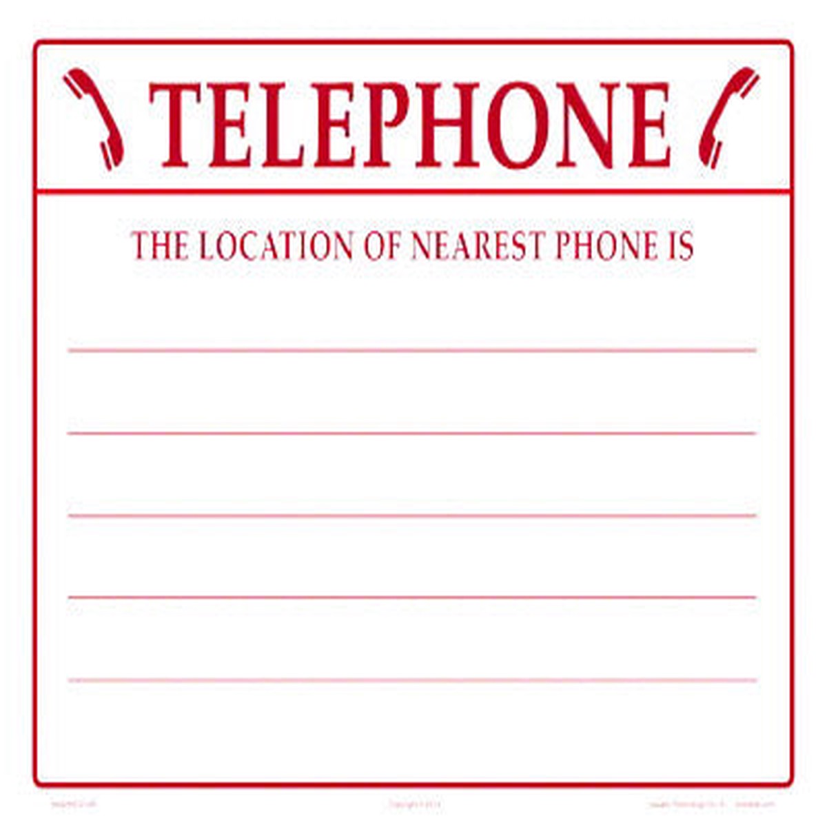 Telephone Nearest Location Sign - 12 x 10 Inches on Styrene Plastic (Customize or Leave Blank)