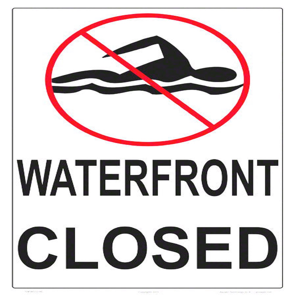 Waterfront Closed Sign - 12 x 18 Inches on Heavy-Duty Aluminum